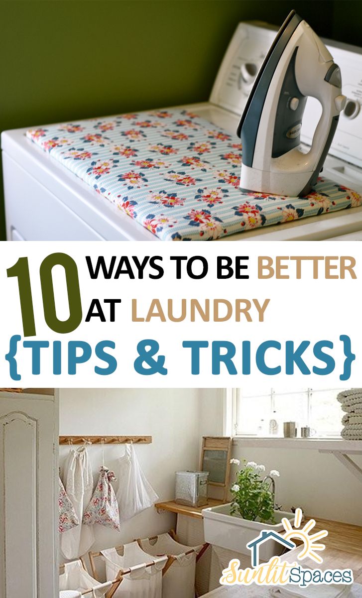 10 Ways To Be Better At Laundry {Tips &amp;Amp; Tricks} - Sunlit Spaces | Diy ... regarding 10 Tips For Making Your Laundry Room Better