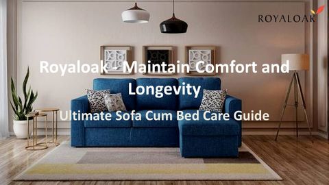 Ppt – Ultimate Sofa Cum Bed Care Guide: Maintain Comfort And Longevity ... throughout