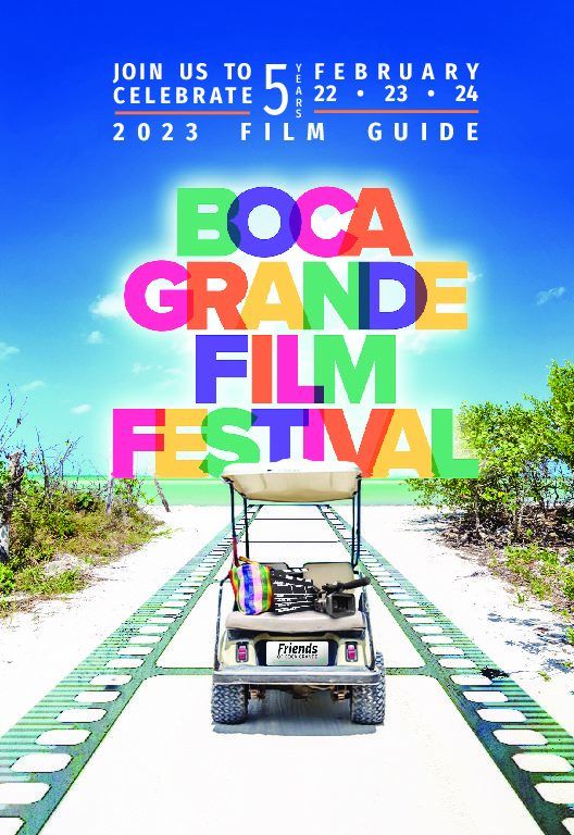 Boca Grande Film Festival 2023 Lineup Announced And It Is Not To Be ... in Beyond the Box Understanding the Craftsmanship of the Boca Grande Entertainment Set