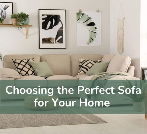 8 Tips For Choosing A Perfect Sofa | Expert Guide intended for Six Tips For Choosing The Perfect Sofa