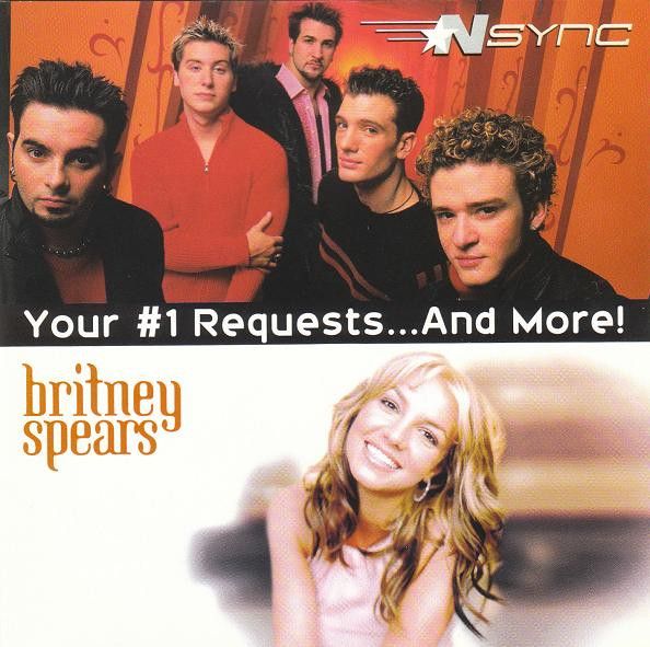 *Nsync / Britney Spears – Your #1 Requests...and More! – Cd ... with regard to